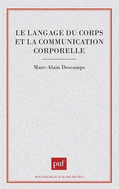 Le Langage du corps et la communication corporelle