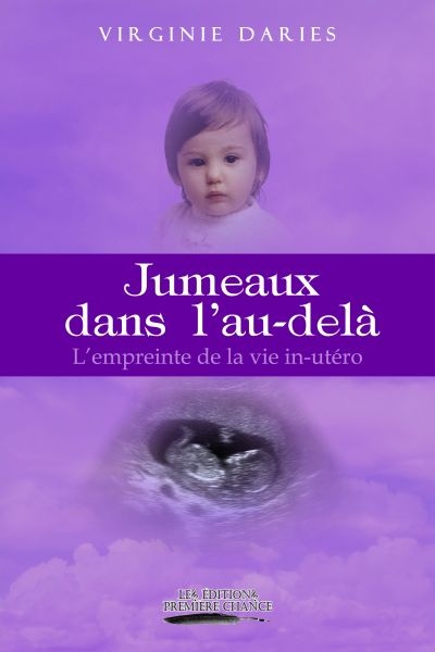 Jumeaux dans l'au-delà : l'empreinte de la vie in-utéro