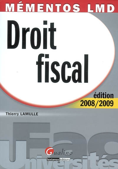 Droit fiscal : édition...