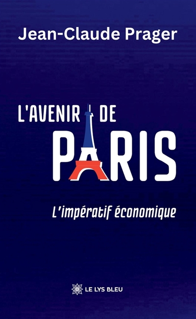 L'avenir de Paris : L'impératif économique