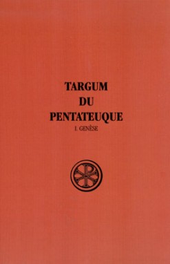 Targum du Pentateuque. Vol. 1. Genèse
