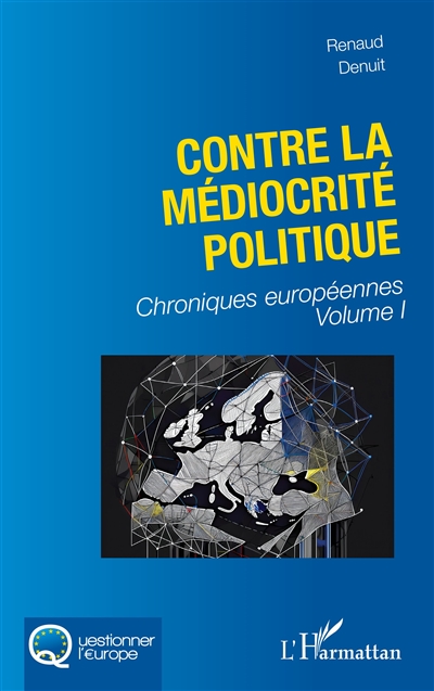 Chroniques européennes....