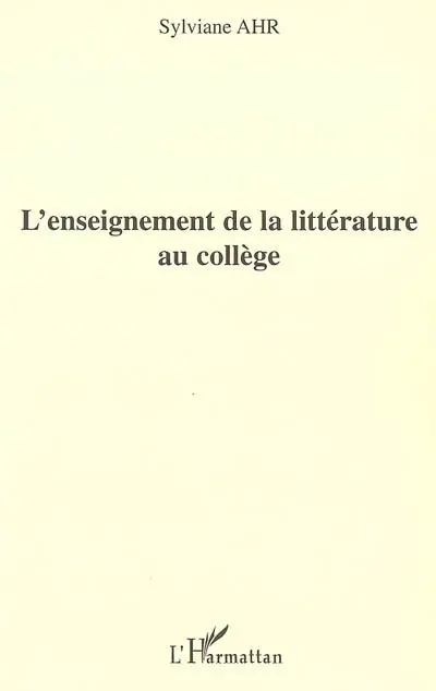 L'enseignement de la littérature au collège