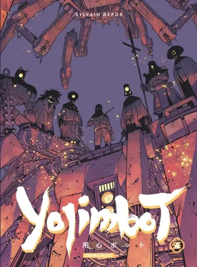 Yojimbot. Vol. 4. Flammes de carbone