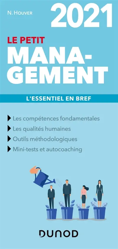 Le petit management 2021 : l'essentiel en bref