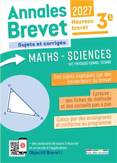 Annales brevet maths-sciences, SVT, physique chimie, techno 3e : sujets et corrigés : nouveau brevet, 2027