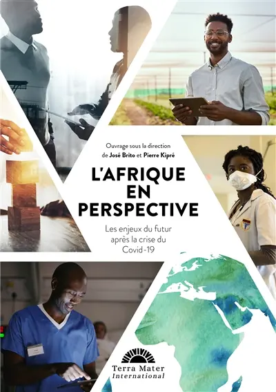 L'Afrique en perspective : les enjeux du futur après la crise du Covid-19