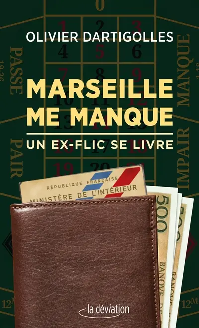 Marseille me manque : un ex-flic se livre