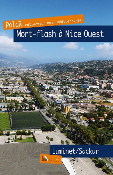 Mort-flash à Nice Ouest