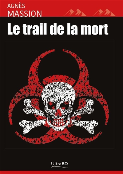 Le trail de la mort