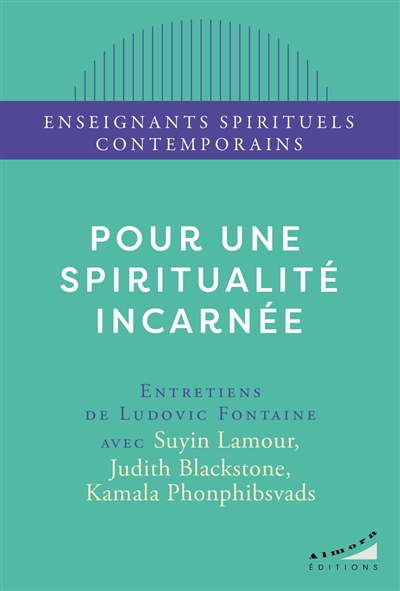 Pour une spiritualité incarnée