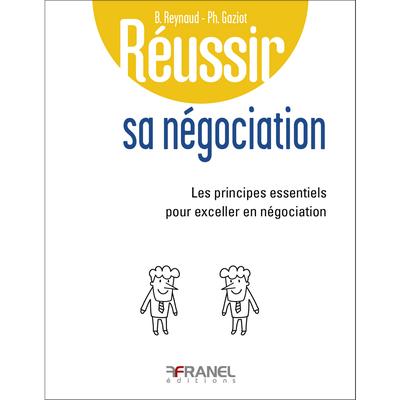 Réussir sa négociation