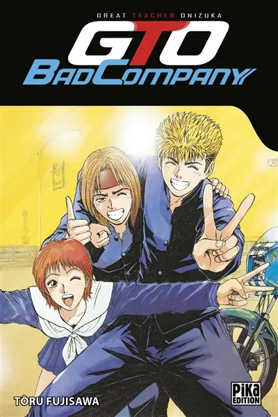 GTO (Great teacher Onizuka) : bad company