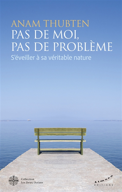 Pas de moi, pas de problème...