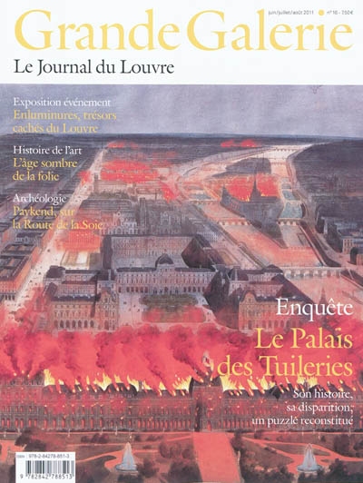 Grande Galerie, le journal du Louvre, n° 16. Le palais des Tuileries