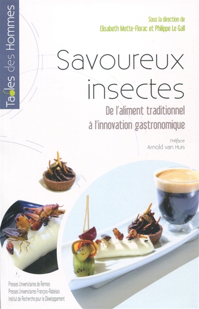 Savoureux insectes : de l'aliment traditionnel à l'innovation gastronomique