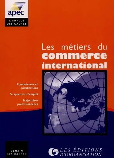 Les métiers du commerce international
