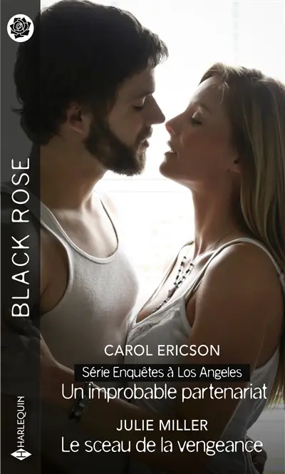 Un improbable partenariat : enquêtes à Los Angeles. Le sceau de la vengeance