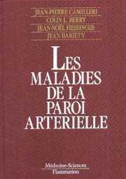 Les Maladies de la paroi artérielle