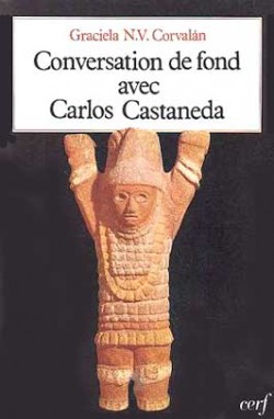 Conversation de fond avec Carlos Castaneda