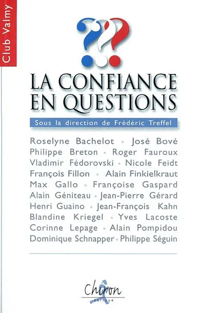 La confiance en questions