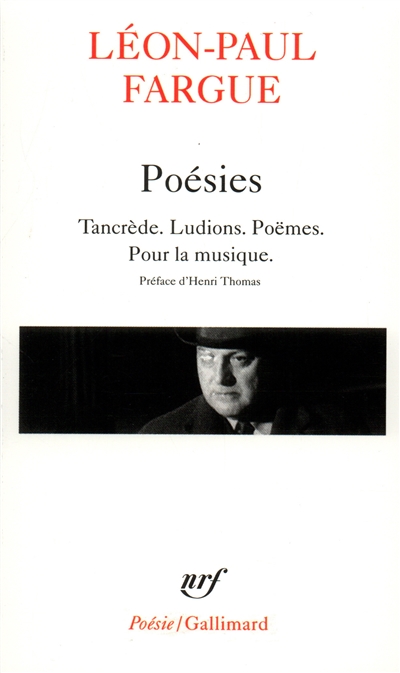 Poésies : Tancrède, Ludions, Poèmes, Pour la musique
