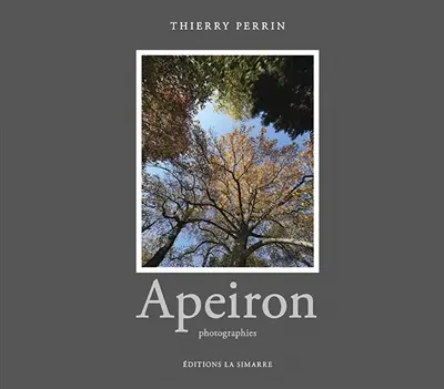 Apeiron : photographies