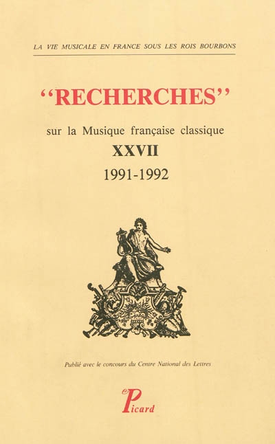 Recherches sur la musique française classique, n° 27. 1991-1992