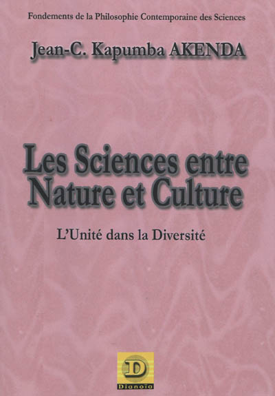 Les sciences entre nature et culture : l'unité dans la diversité