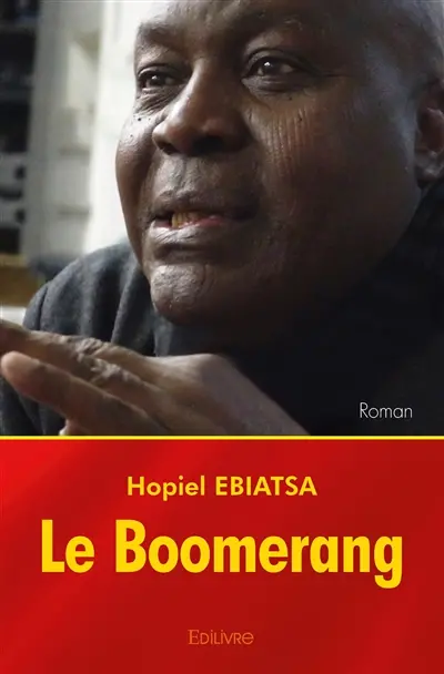 Le boomerang : Roman