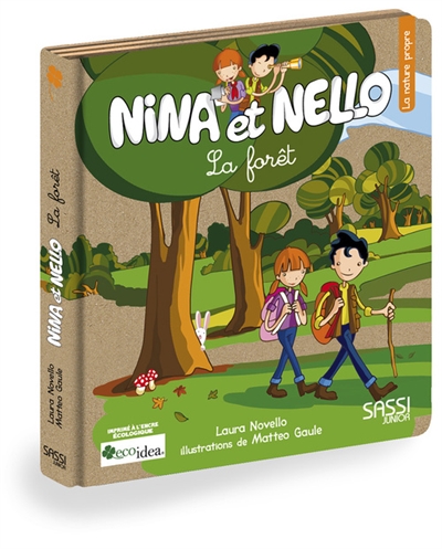 NINA et NELLO la forêt