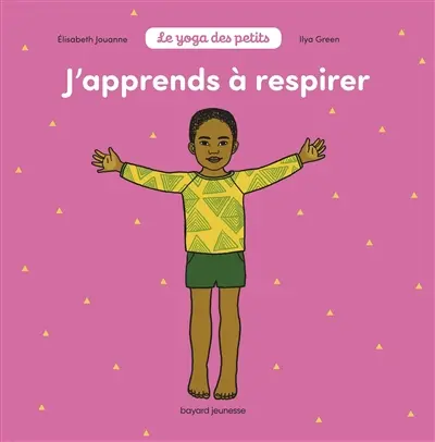 J'apprends à respirer