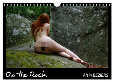 On the Rock (Calendrier mural 2025 DIN A4 vertical), CALVENDO calendrier mensuel : Photos érotiques de la beauté de la femme !