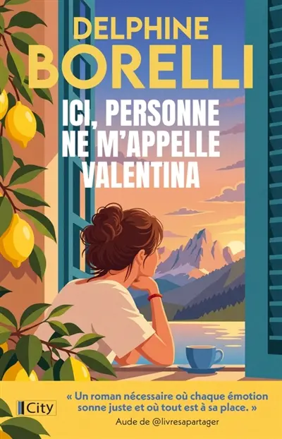 Ici personne ne m'appelle Valentina