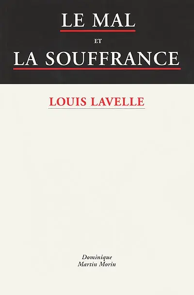 Le mal et la souffrance