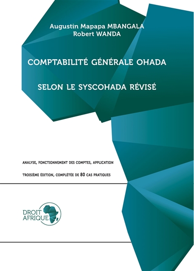 OHADA : Comptabilite generale selon le SYSCOHADA 2017