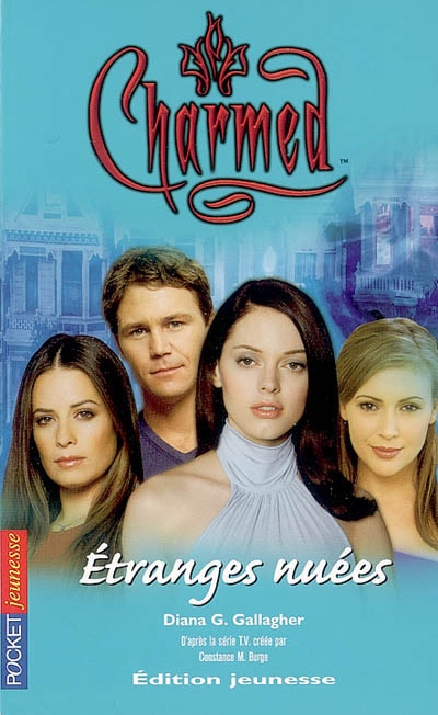 Charmed. Vol. 18. Etranges nuées