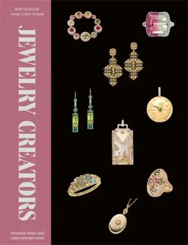 Jewelry Creators : Dynamic Duos and Generational Gems