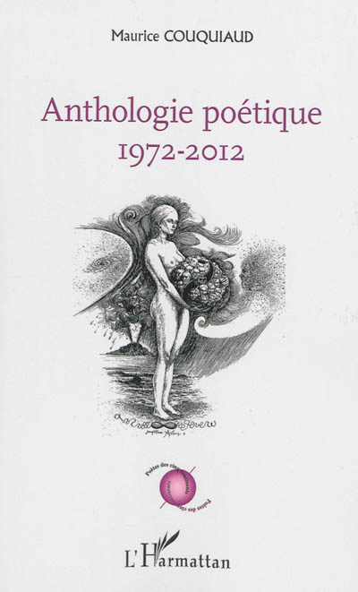 Anthologie poétique : 1972-2012