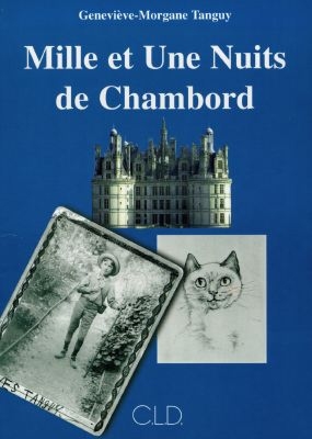 Mille et une nuits de Chambord