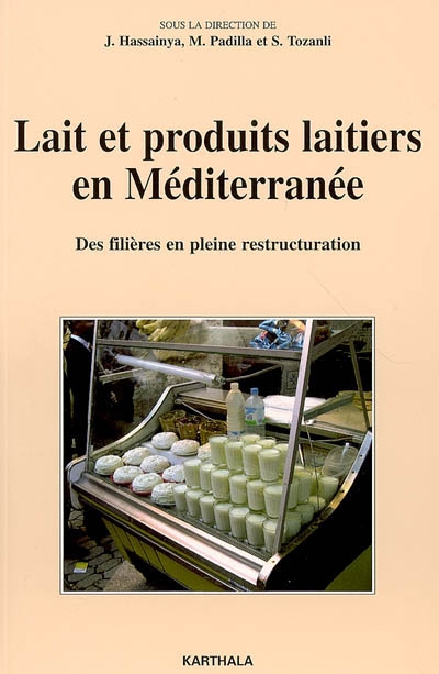 Lait et produits laitiers en Méditerranée : des filières en pleine restructuration
