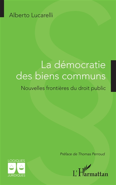 La démocratie des biens commun : nouvelles frontières du droit public