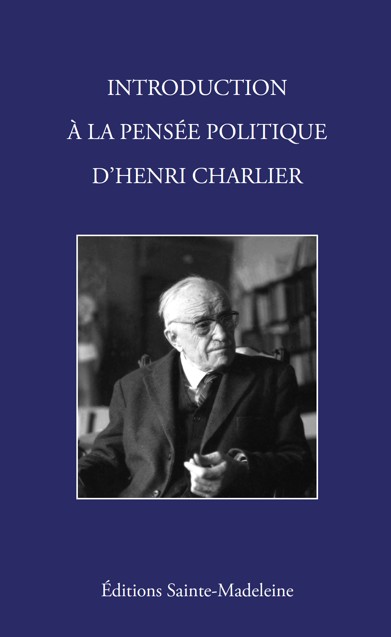 Introduction à la pensée politique d'Henri Charlier