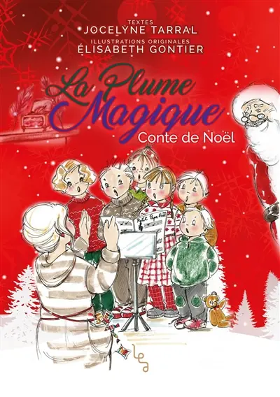 La plume magique. Vol. 2. Conte de Noël