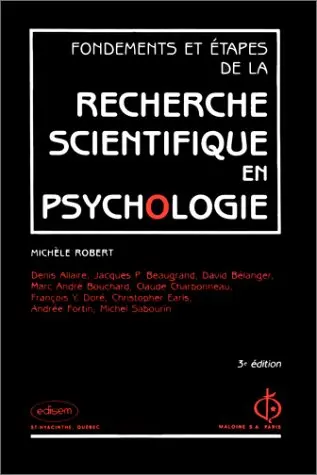 Fondements et étapes de la recherche scientifique en psychologie