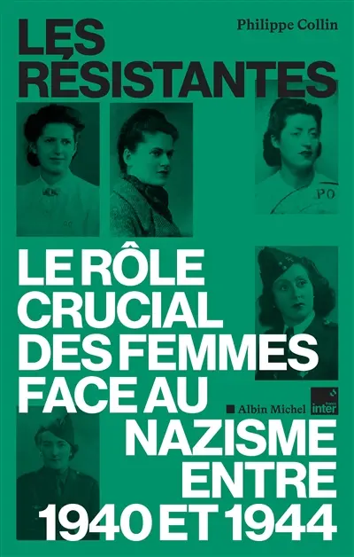 Les Résistantes : le rôle crucial des femmes face au nazisme entre 1940 et 1944