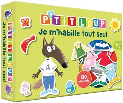 P'tit loup : je m'habille tout seul P'tit loup : je m'habille tout seul