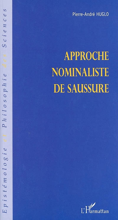 Approche nominaliste de Saussure