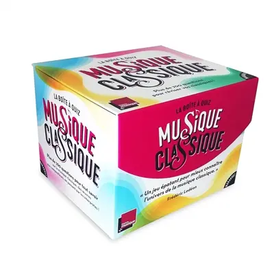 Musique classique : la boîte à quiz : plus de 700 questions pour réviser vos classiques !