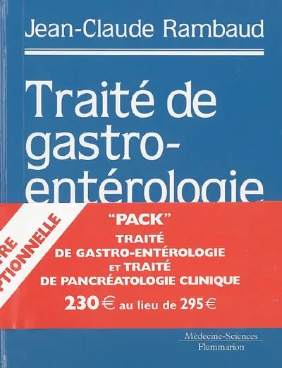 Traité de gastroentérologie. Traité de pancréatologie clinique